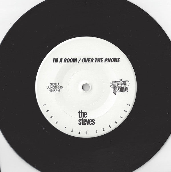 The Steves : In A Room / Over The Phone / Bad Is Good (7", EP, RP)