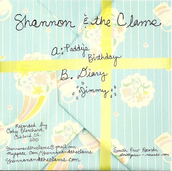 Shannon And The Clams : Paddy's Birthday (7",33 ⅓ RPM)