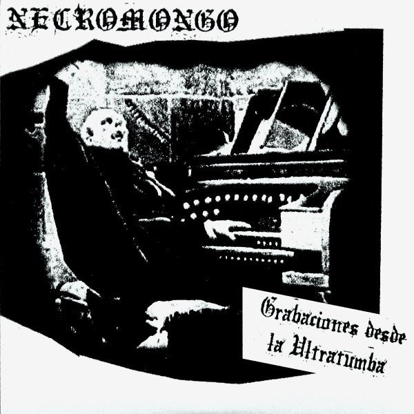 Necromongo : Grabaciones Desde La Ultratumba (7")