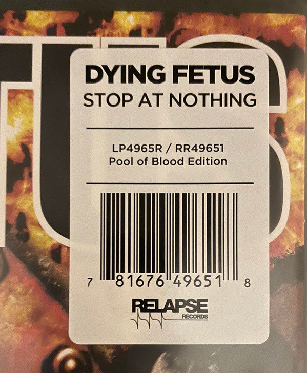 Dying Fetus : Stop At Nothing (LP,Album,Reissue)