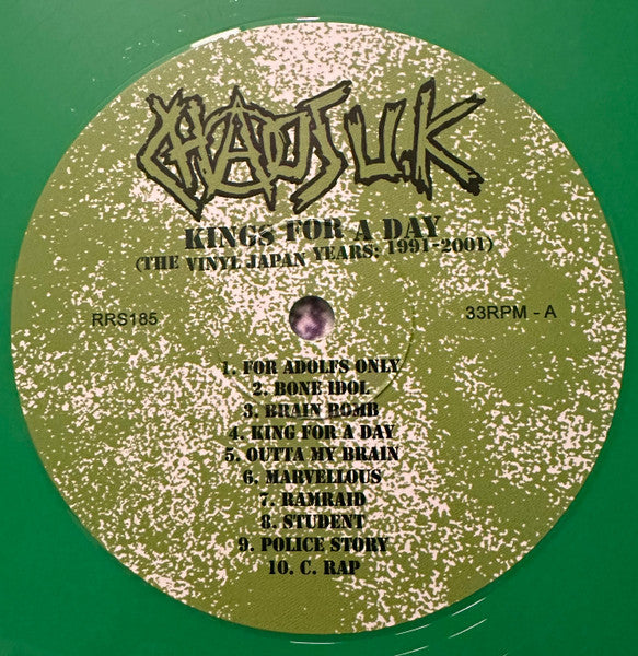Chaos UK : Kings For A Day (The Vinyl Japan Years: 1991 - 2001) (LP, Album, Comp, Ltd, RE, Gre)