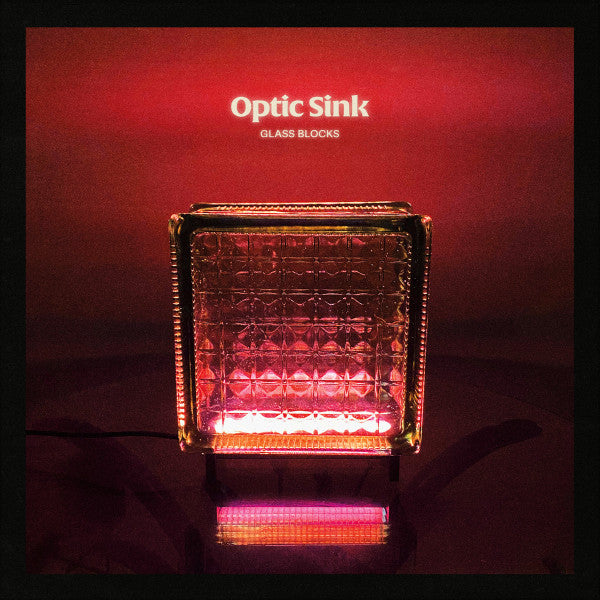 Optic Sink : Glass Blocks (LP, Album)