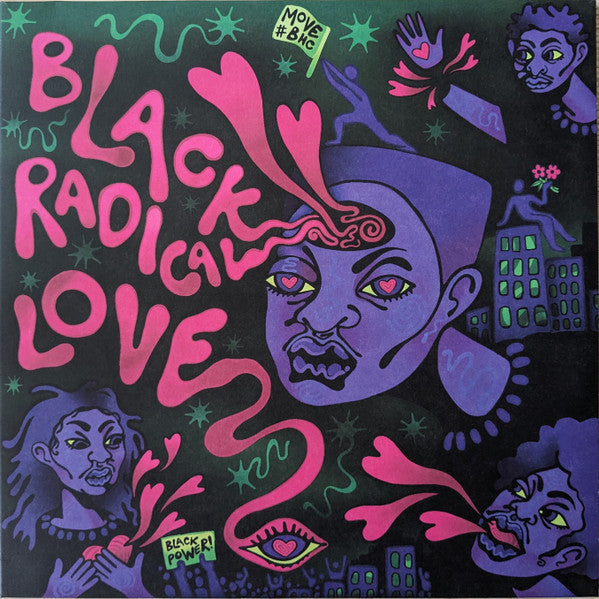 Move (14) : Black Radical Love (12",45 RPM,Album)