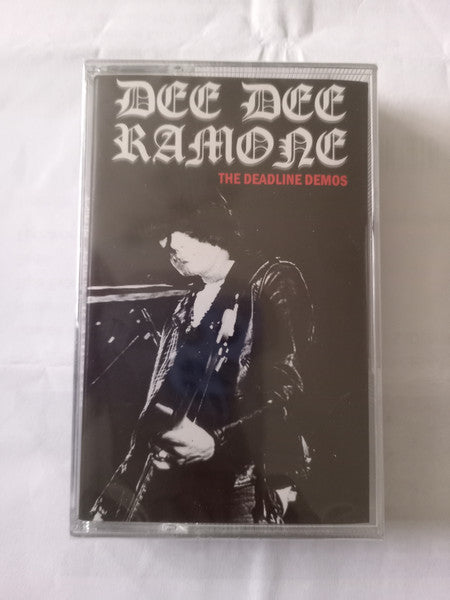 Dee Dee Ramone : The Deadline Demos (Cass, Comp, Ltd)