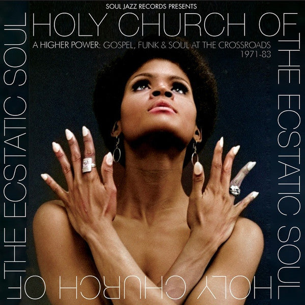 Various : Holy Church Of The Ecstatic Soul (A Higher Power: Gospel, Funk & Soul At The Crossroads 1971-83) (LP,Compilation)