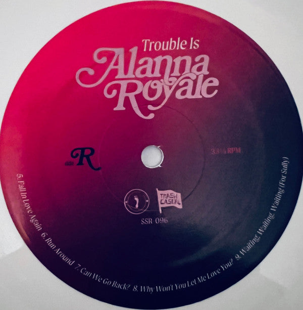 Alanna Royale : Trouble Is (LP, Album, Whi)