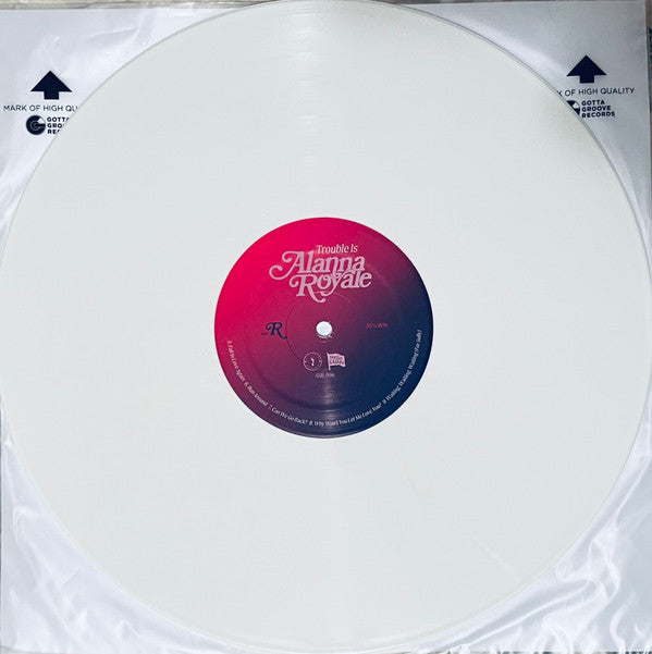 Alanna Royale : Trouble Is (LP, Album, Whi)