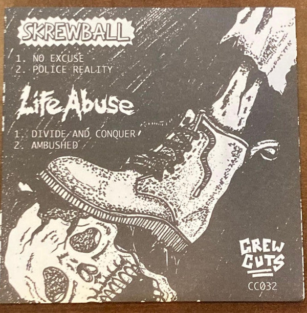 Skrewball, Life Abuse : No Excuse / Divide And Conquer (7", Tox)
