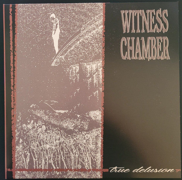 Witness Chamber : True Delusion (LP,Compilation)