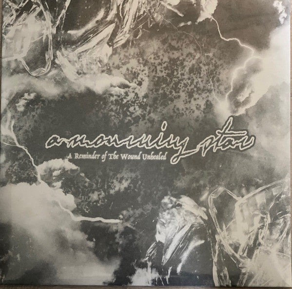 A Mourning Star : A Reminder Of The Wound Unhealed (12",EP,Compilation)