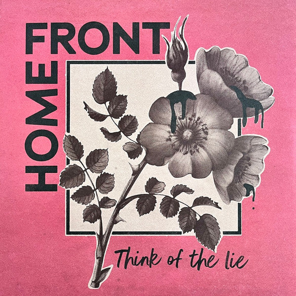 Home Front (2) : Think Of The Lie (LP,45 RPM,Mini-Album,Repress,Stereo)