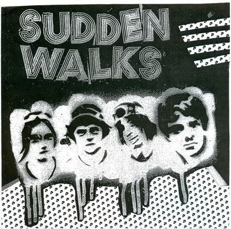 Sudden Walks : Sudden Walks (7", Ltd)