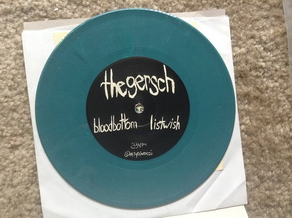 Gersch, The : Bloodbottom / Listwish (7",33 ⅓ RPM,Limited Edition)