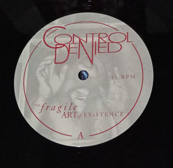 Control Denied : The Fragile Art Of Existence (12",45 RPM,Album,Remastered,Repress)