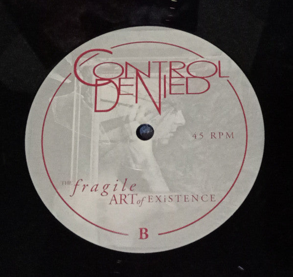 Control Denied : The Fragile Art Of Existence (12",45 RPM,Album,Remastered,Repress)