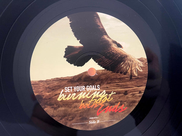 Set Your Goals : Burning At Both Ends (LP,Album)