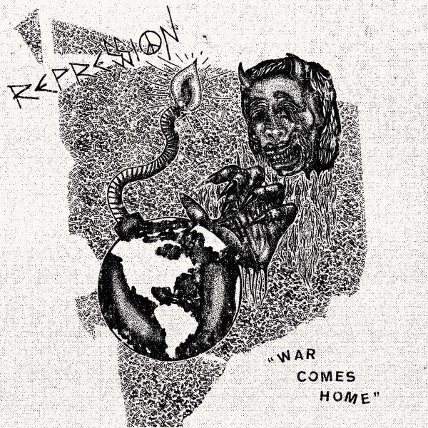 Repression (4) : War Comes Home (7",33 ⅓ RPM)