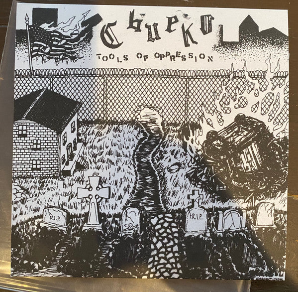Chueko : Tools of Oppression (7")