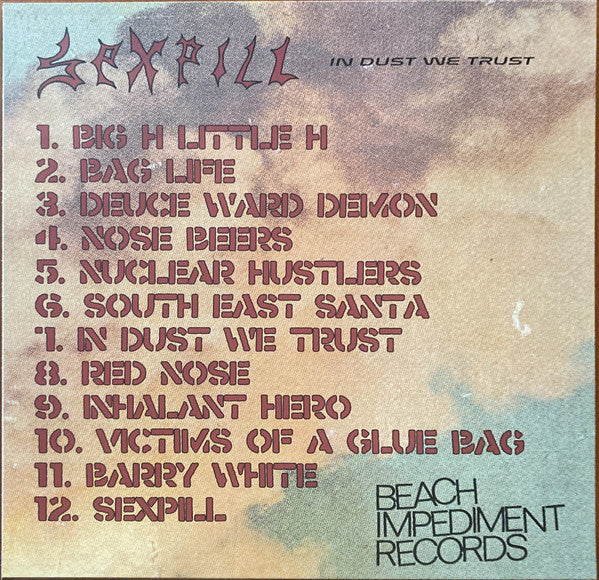 Sexpill : In Dust We Trust (12", Ltd)