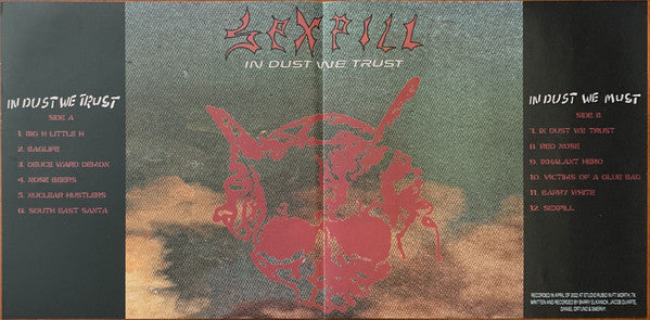 Sexpill : In Dust We Trust (12",45 RPM)
