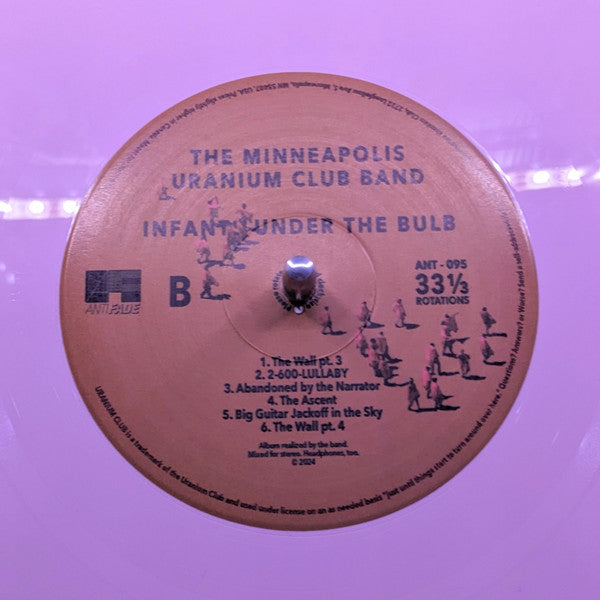The Minneapolis Uranium Club : IV. Infants Under The Bulb (LP, Album, Pow)