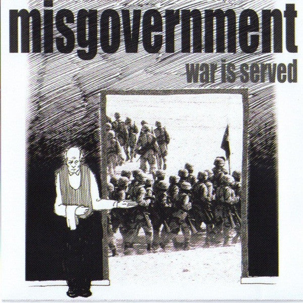 Misgovernment : War Is Served (7")