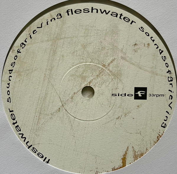Fleshwater : Sounds Of Grieving (12",45 RPM,Album,Misprint)