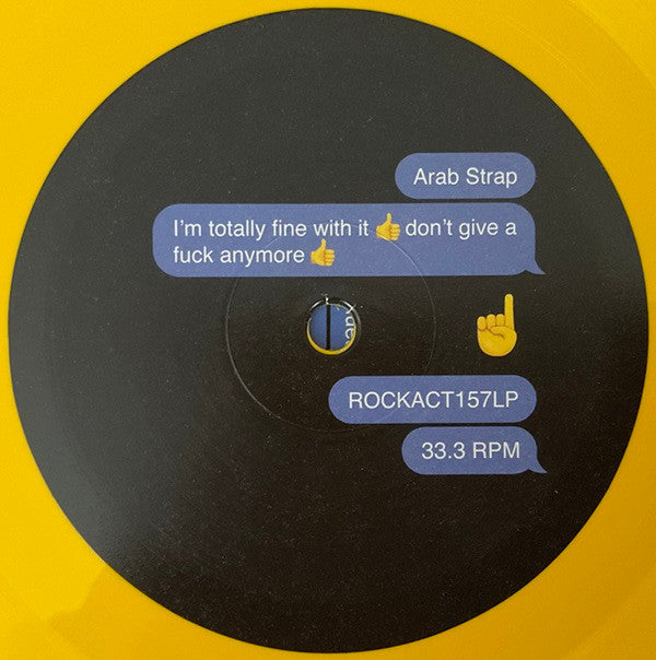 Arab Strap : I'm Totally Fine With It ? Don't Give A Fuck Anymore ? (LP,Album,Limited Edition)