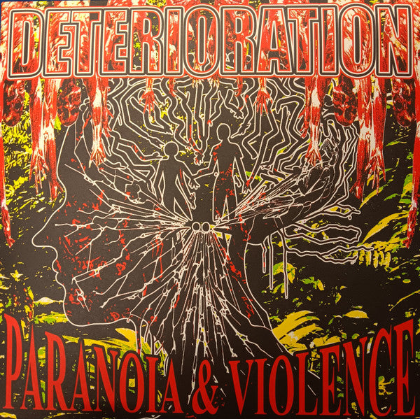 Deterioration : Paranoia & Violence (12",45 RPM,Album)