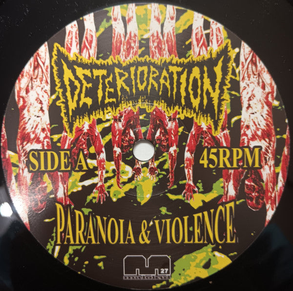 Deterioration : Paranoia & Violence (12",45 RPM,Album)