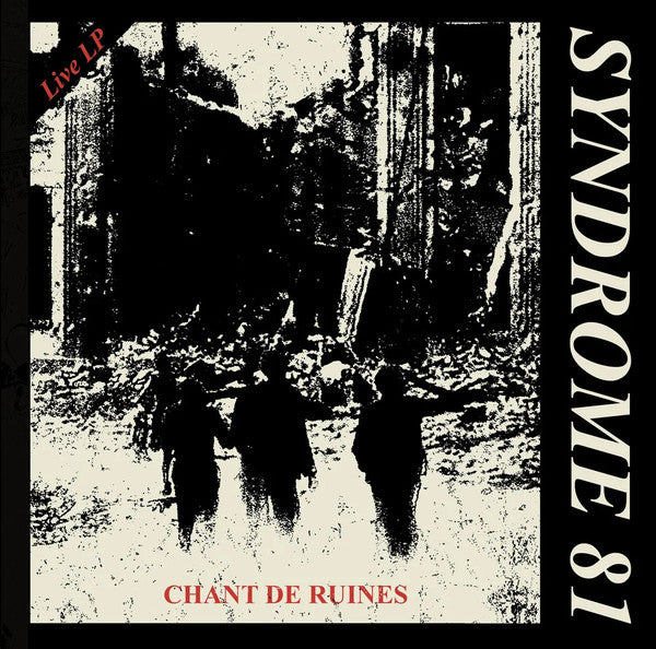 Syndrome 81 : Chant De Ruines (LP,Album,Repress)