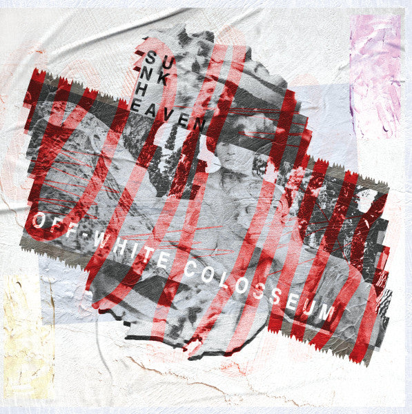 Sunk Heaven : Off-White Colosseum (LP, Album)