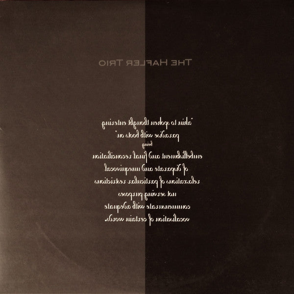 Hafler Trio, The : The Moment When We Blow The Flour From Our Tongues (Limited Edition,10")