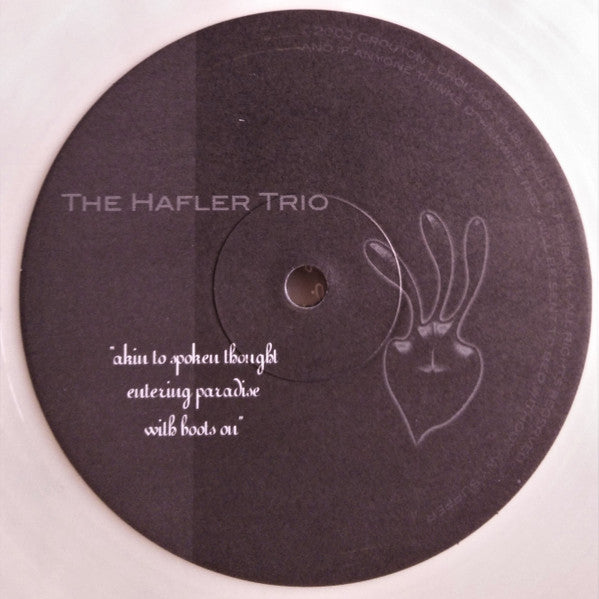 Hafler Trio, The : The Moment When We Blow The Flour From Our Tongues (Limited Edition,10")