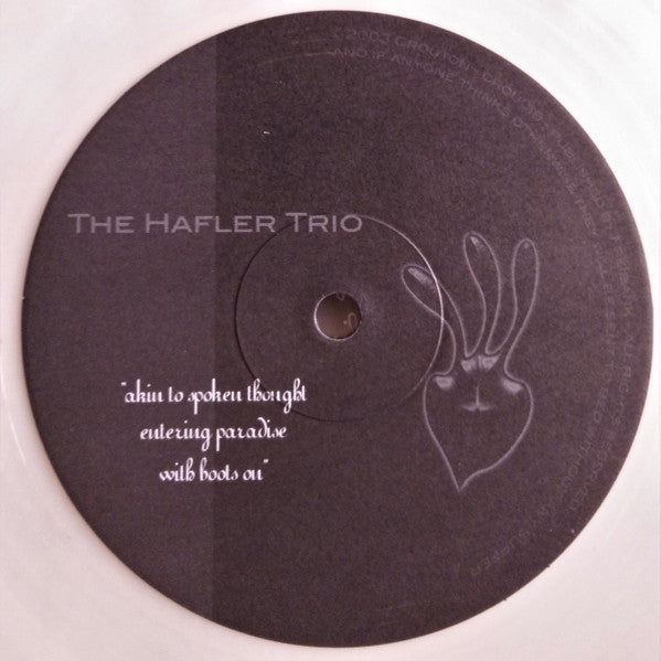 The Hafler Trio : The Moment When We Blow The Flour From Our Tongues (10", Ltd, Cle)