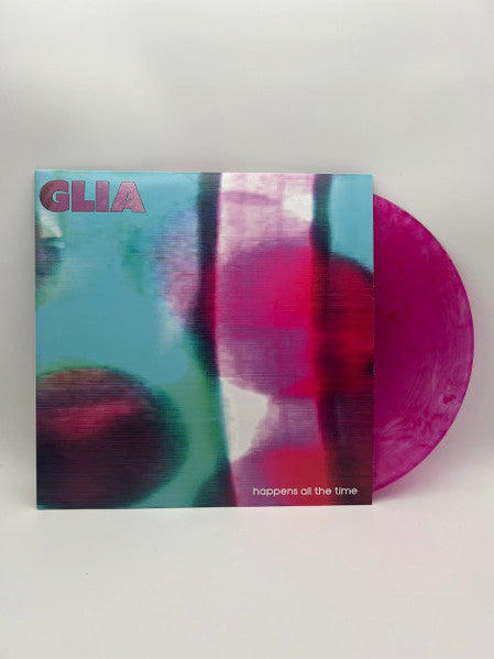 Glia (3) : Happens All The Time (LP,Album,Limited Edition,Stereo)