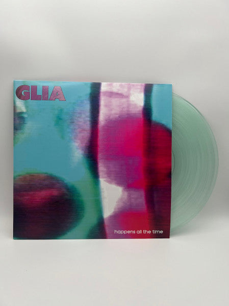 Glia (3) : Happens All The Time (LP,Album,Limited Edition,Stereo)