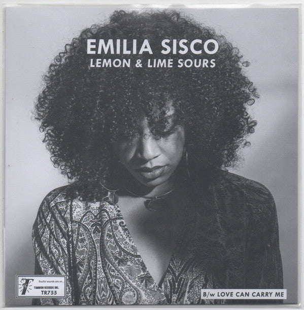Emilia Sisco : Lemon And Lime Sours b/w Love Can Carry Me  (7",45 RPM)