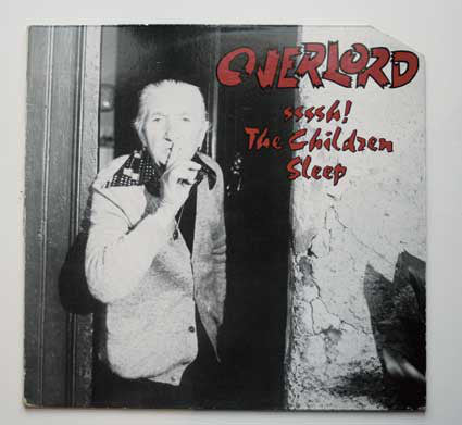 Overlord (7) : Ssssh! The Children Sleep (LP,Album)