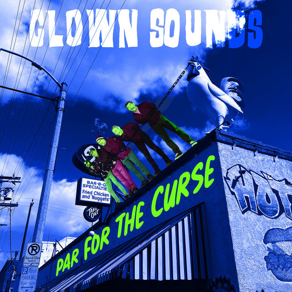 Clown Sounds : Par For The Curse (12",45 RPM,Album,Stereo)