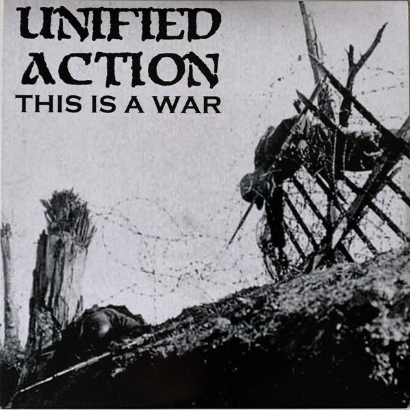 Unified Action : This Is a A War (7", Ltd, Whi)