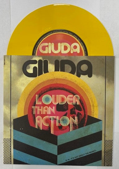 Giuda (2) : Louder Than Action (7", Single, Ltd, Yel)