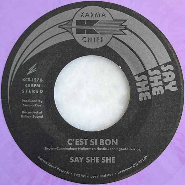 Say She She : I Believe In Miracles (7",45 RPM,Stereo)