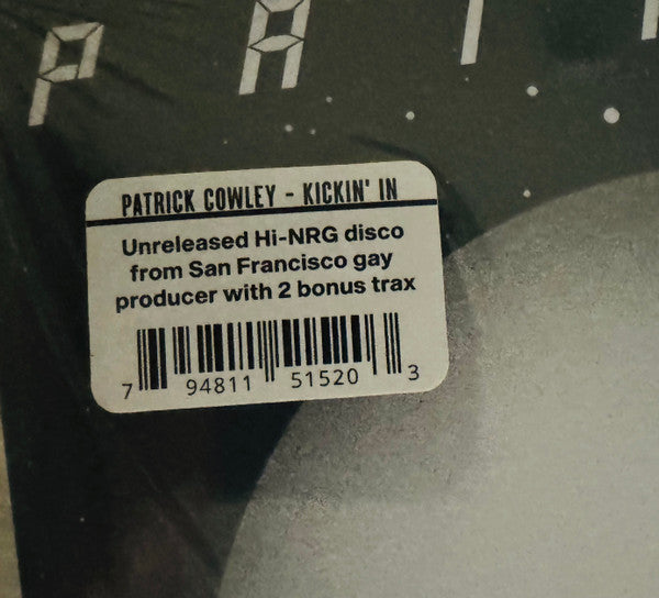 Patrick Cowley : Kickin' In (12",33 ⅓ RPM,EP,Reissue)