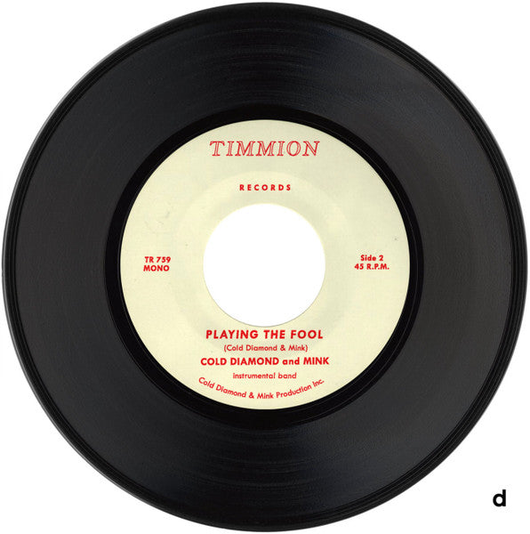 Cold Diamond & Mink : My Echo, Shadow & Me / Playing The Fool (7",45 RPM,Single,Mono)