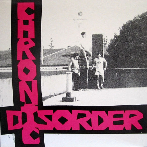 Chronic Disorder : Blithering Idiots (LP,Album)