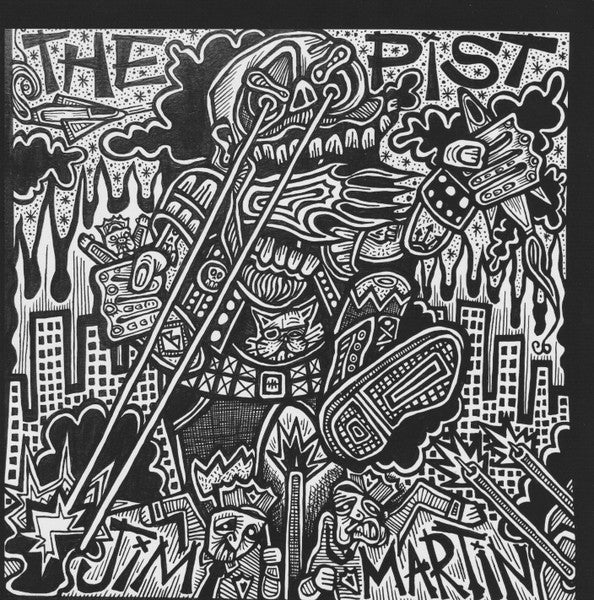Pist, The : Jim Martin / Right To Choose (7",Single)