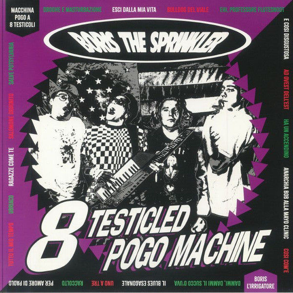Boris The Sprinkler : 8 Testicled Pogo Machine (LP, Album, Ltd, RE, Pur)