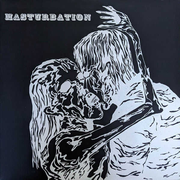 Masturbation : Discography (LP,Compilation,Unofficial Release)