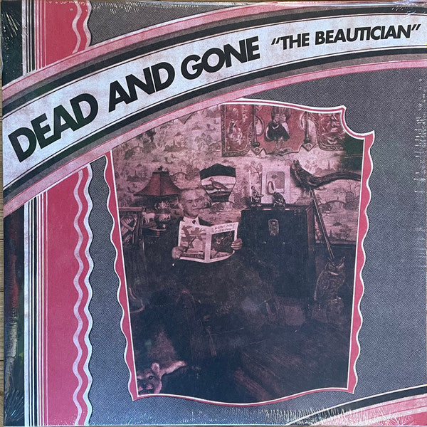 Dead And Gone : The Beautician (LP, Album, RE)